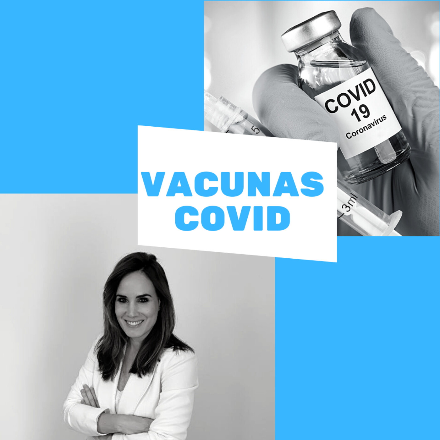 VACUNAS y COVID 19
