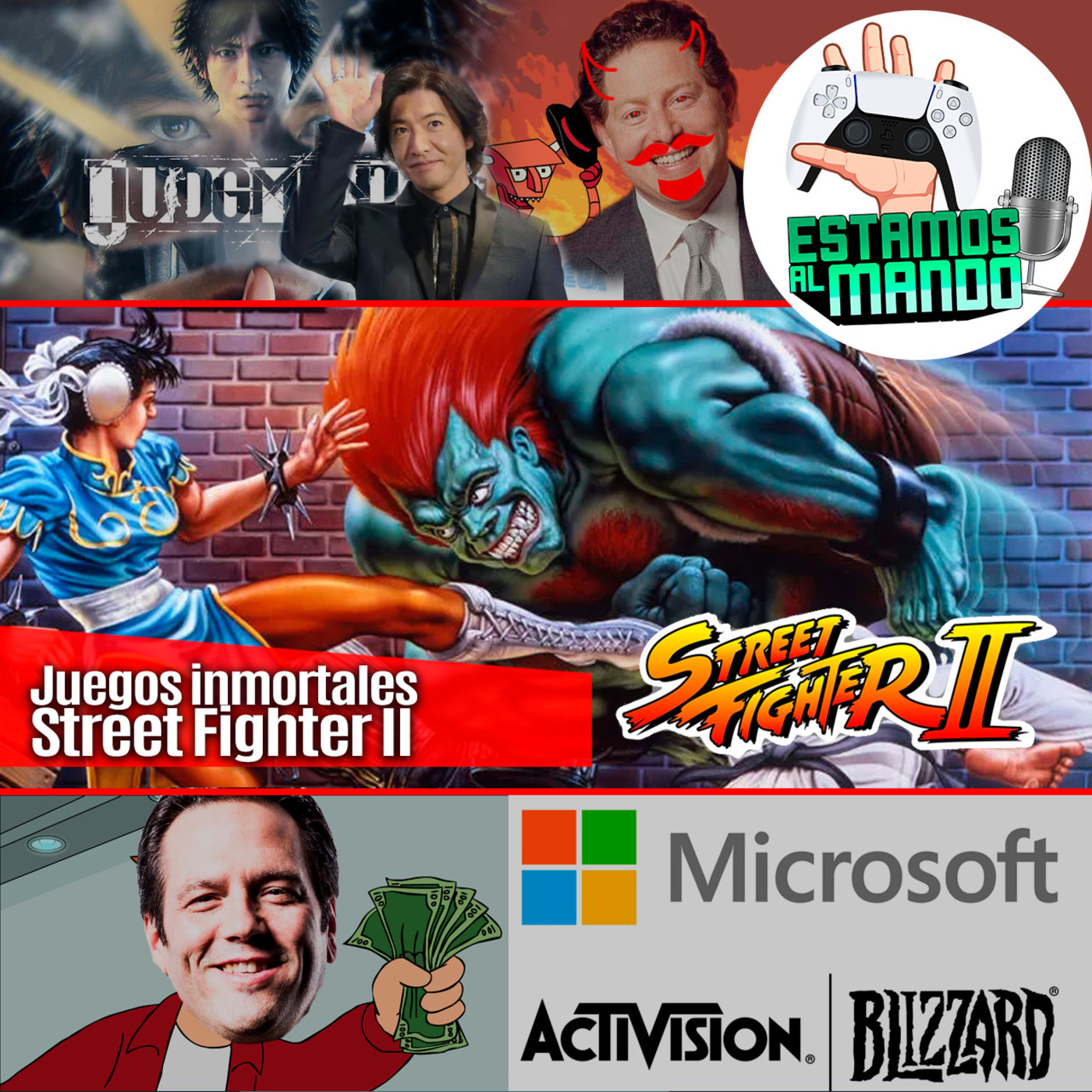 EAM 4-20 Juegos inmortales: Street Fighter 2, Microsoft compra Activision Blizzard, Don Pi Topocho es un lokillo