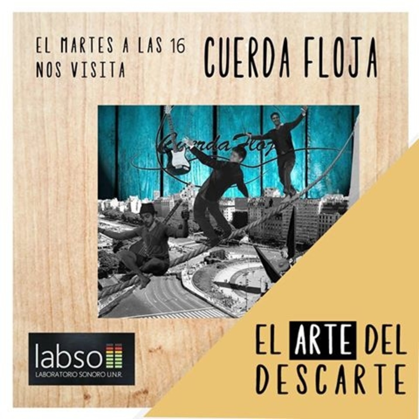 Banda Invitada- Cuerda Floja (02/08/16) episode artwork