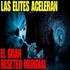 Reseteo Globalista / Mascarilla Obligatoria / La Nueva Normalidad