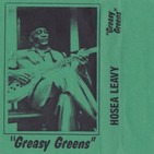 Hosea Leavy - Greasy Greens