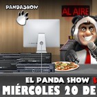 PANDA SHOW Ep. 117 MIÉRCOLES 20 DE MARZO 2019
