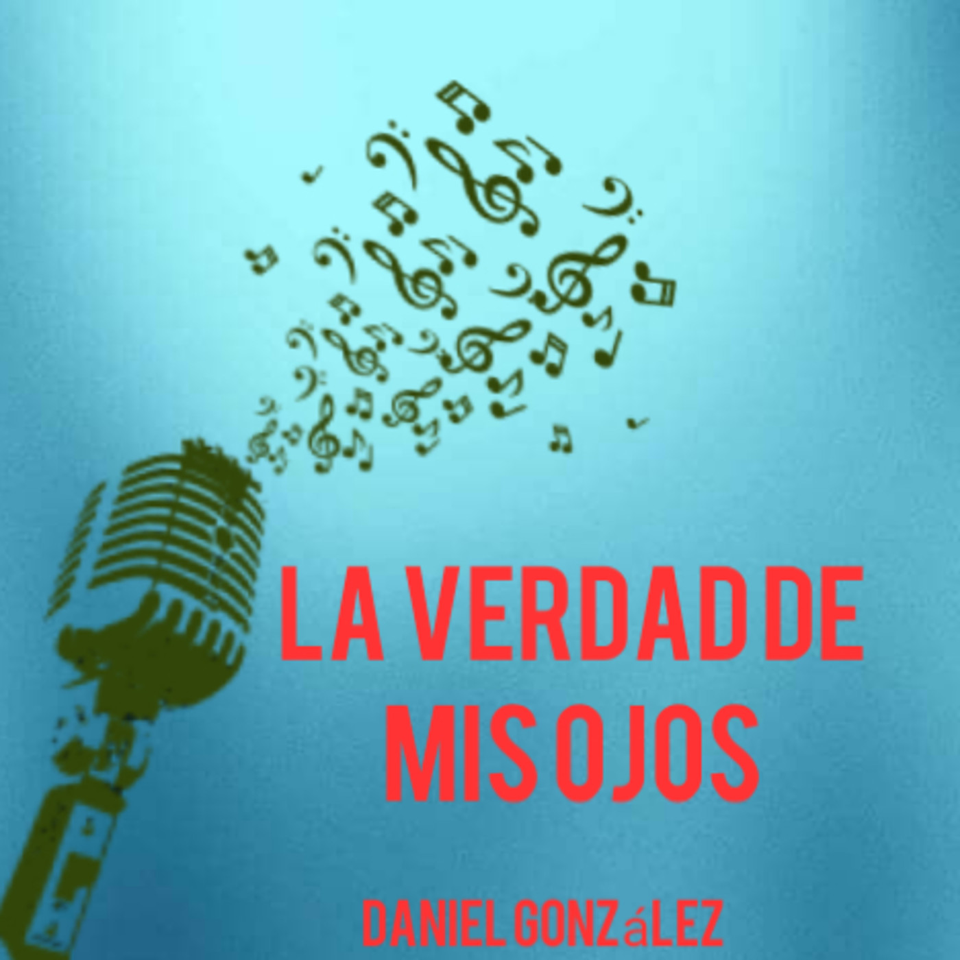 La Verdad de Mis Ojos