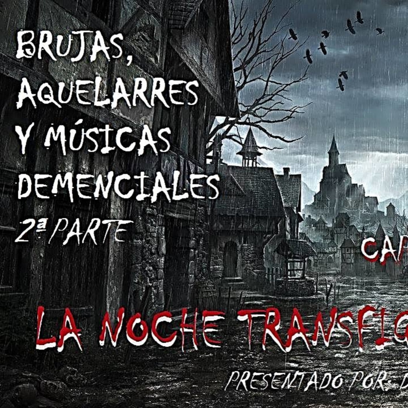 LA NOCHE TRANSFIGURADA