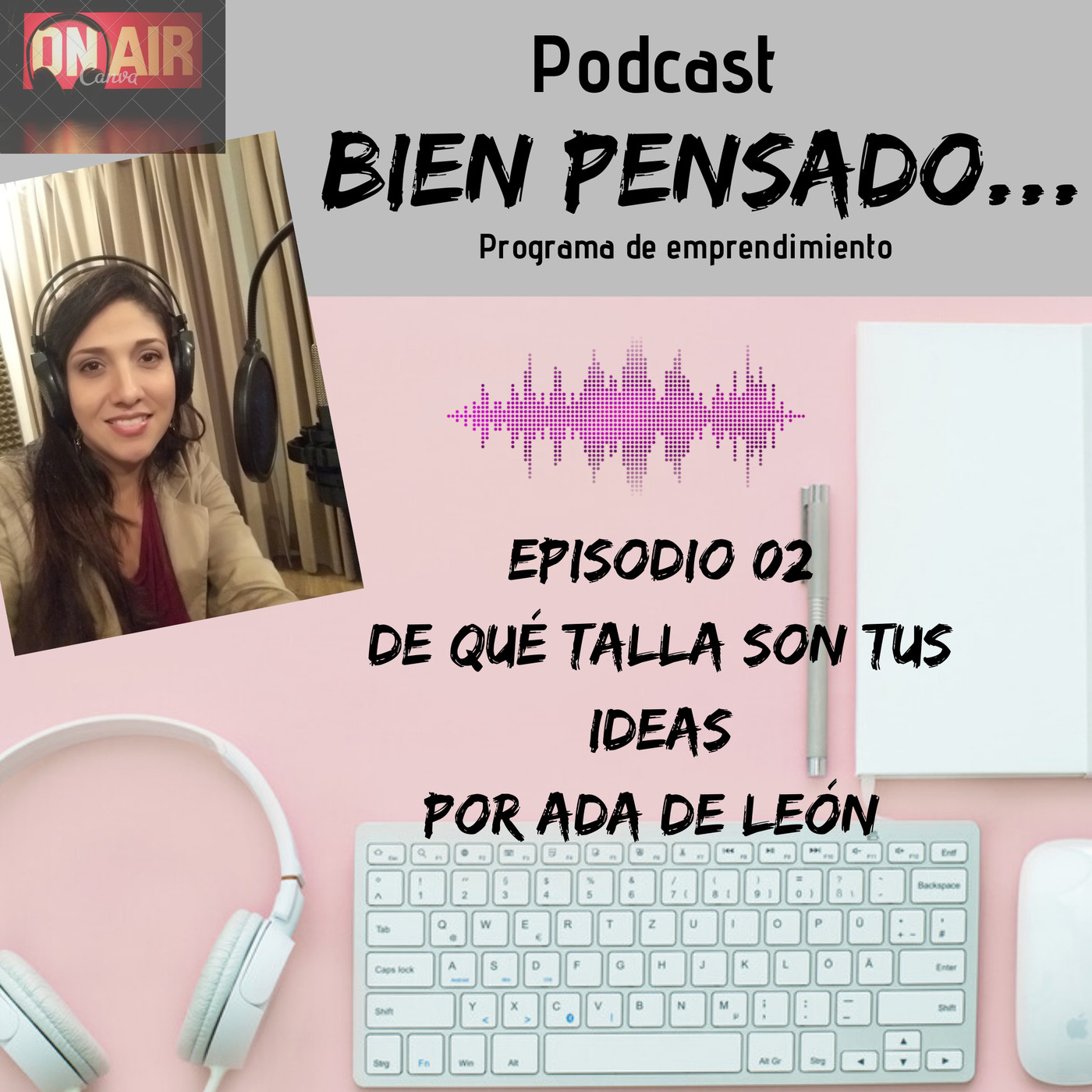 Bien pensado por Ada de León