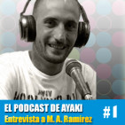 EPDA #1 Entrevista a Miguel Ángel Ramírez
