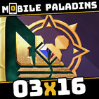 03x16 - Disorder, Gwent, Disney Sorcerer's Arena, WOTV Final Fantasy BE y más!