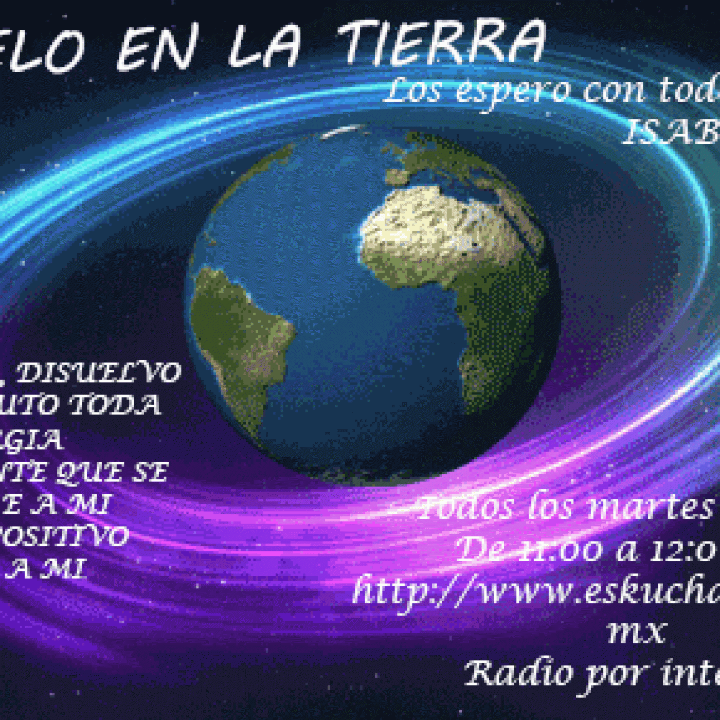 EL CIELO EN LA TIERRA CON LA VIDENTE ISABELLA CID