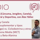Episodio 166: Especias (Cúrcuma, Jengibre, Canela), Suplementación General y Deportiva, con Àlex Yáñez