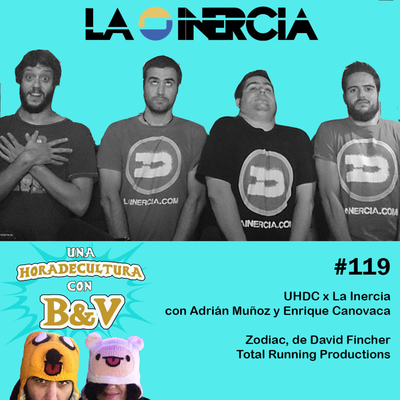 Una hora de cultura (con B&V) #119 - Crossover La Inercia, parte 1 episode artwork