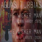 Aguas Turbias 11 - The Wicker Man