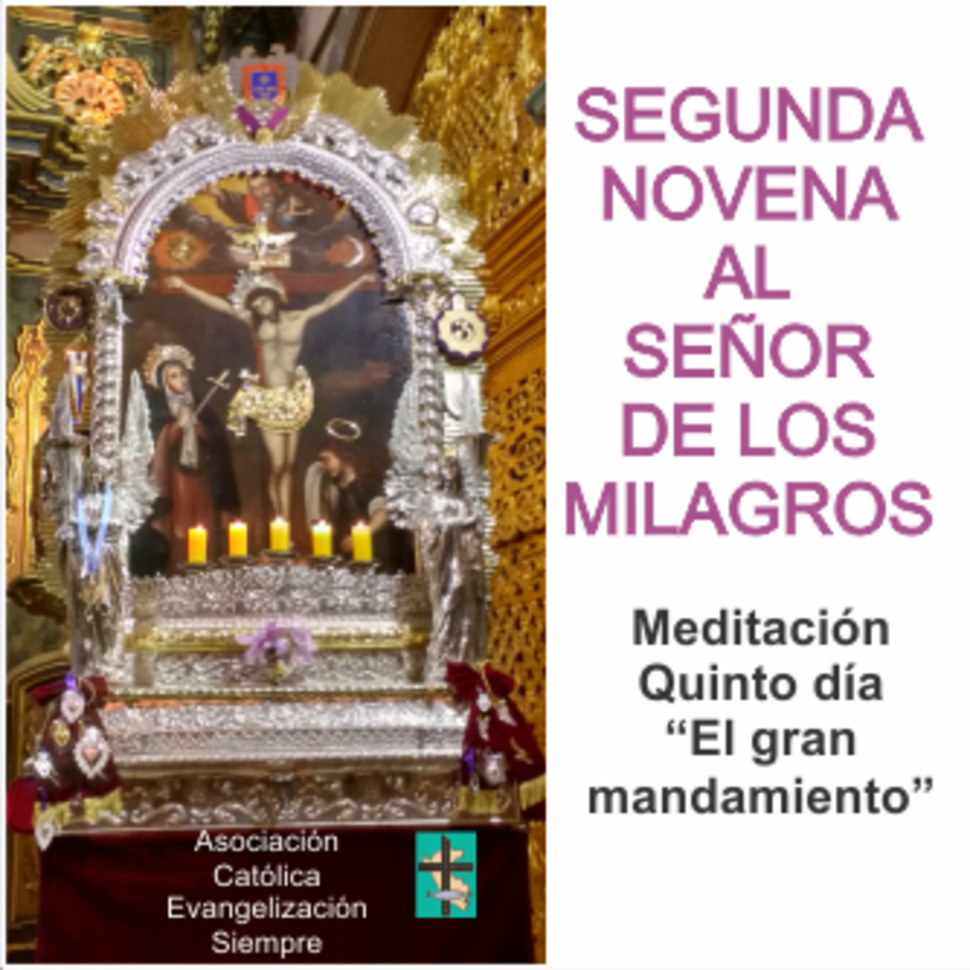 SEGUNDA NOVENA AL SEÑOR DE LOS MILAGROS