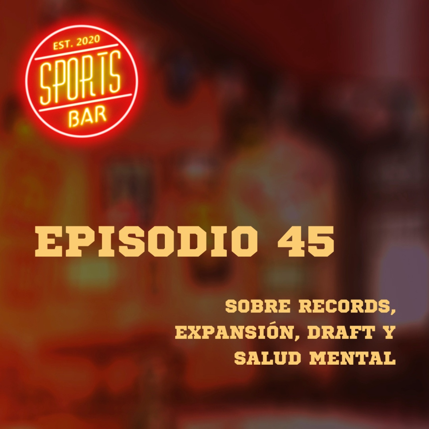 Episodio 45: Sobre Records, Expansión, Draft y Salud Mental episode artwork