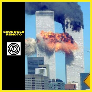 EDLR 6x01 - Veinte años del 11-S ¿Qué pasó realmente el día en que cambió el mundo?