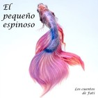 El pequeño espinoso