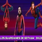 Los Guardianes de Gotham 3x13 - Universo Spider-Man