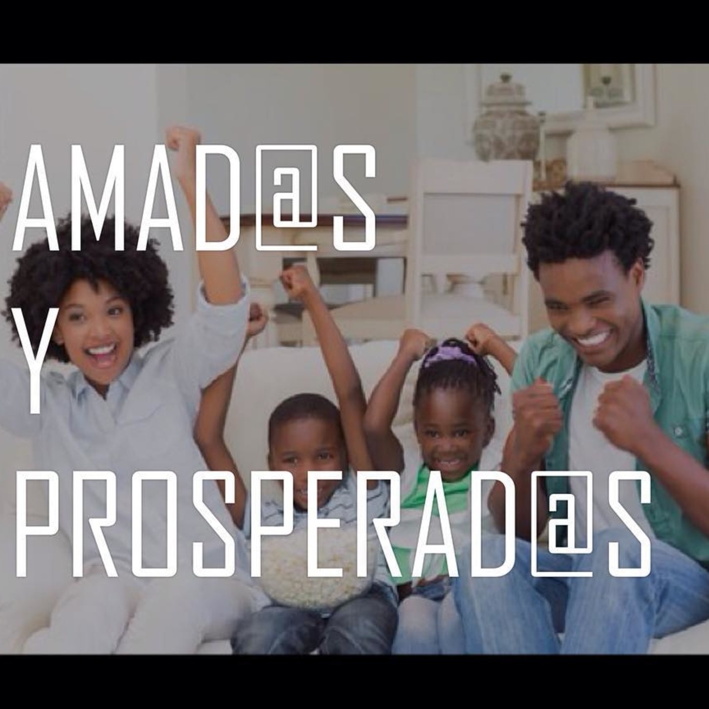 Amad@s y Prosperad@s 8 Jesús vino a salvarnos - Pastor Kenneth Solá episode artwork