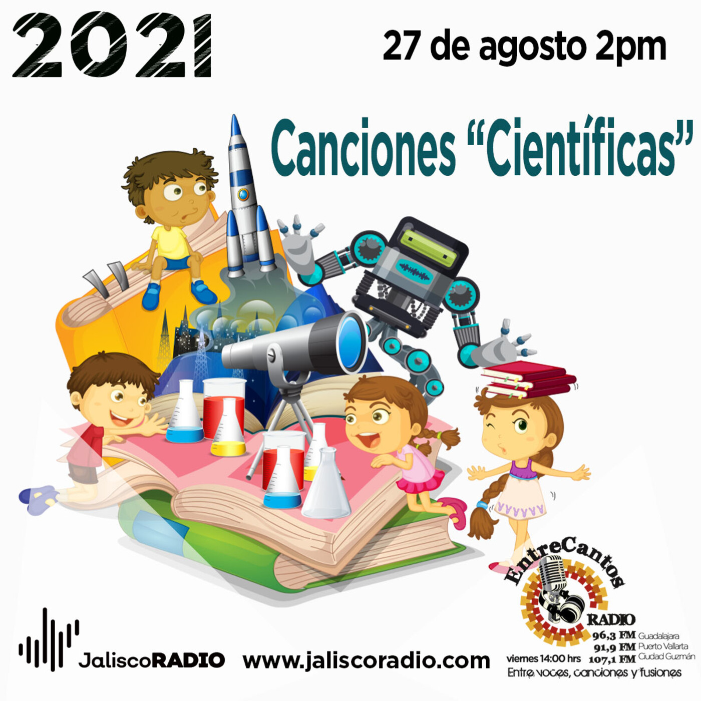 Programa Entrecantos 27 de agosto, 2021: Canciones "Cientfíficas" episode artwork