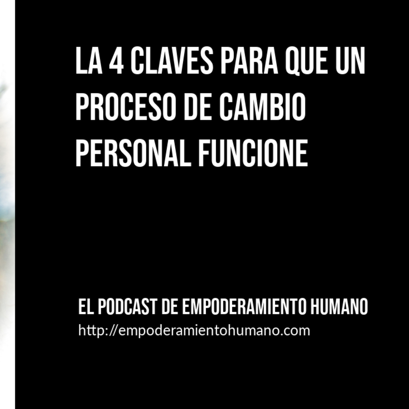 El Podcast de Empoderamiento humano