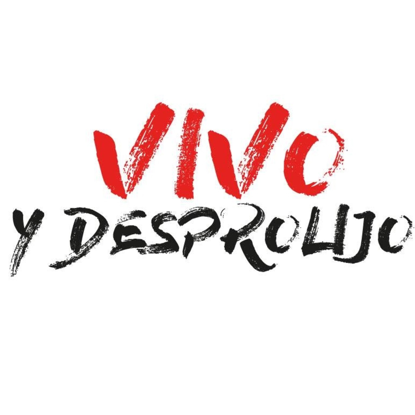 Vivo y Desprolijo