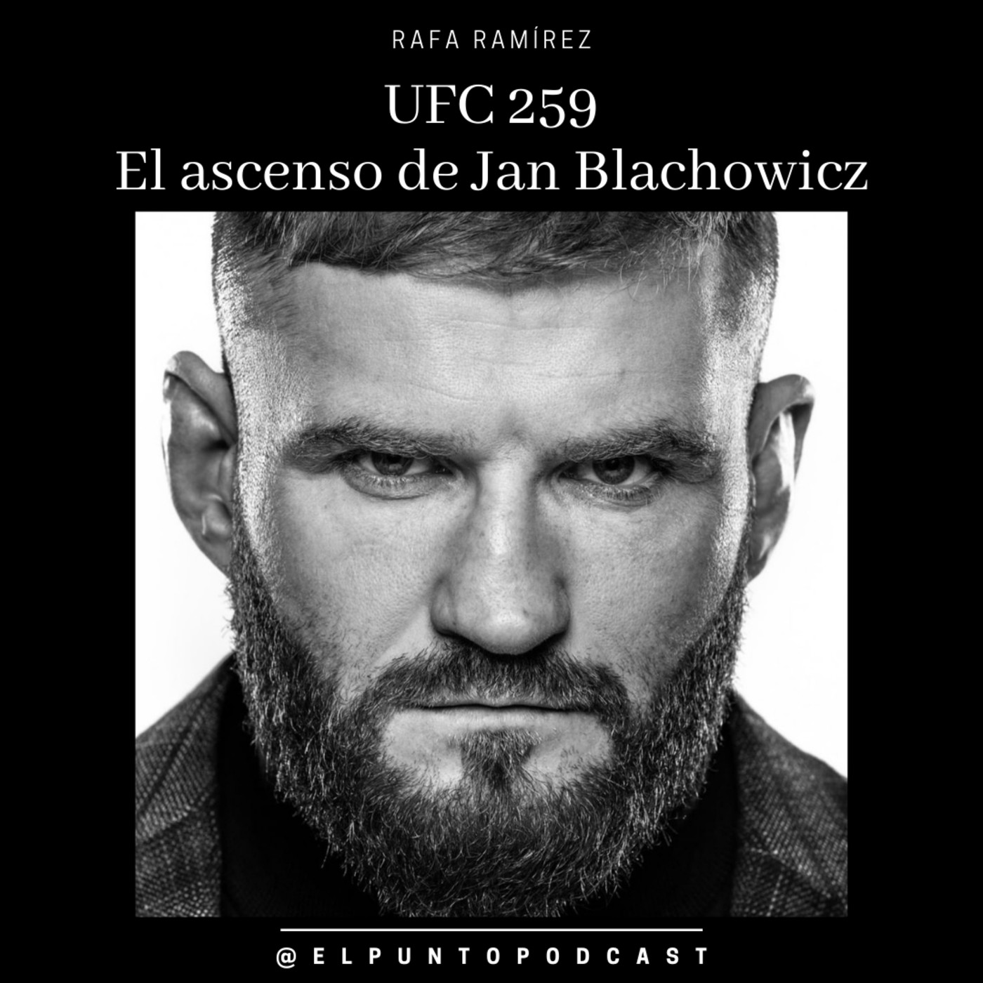UFC 259 El ascenso de Jan Blachowicz episode artwork