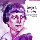 El libro de Tobias: 7.35 Ursula K Le Guin