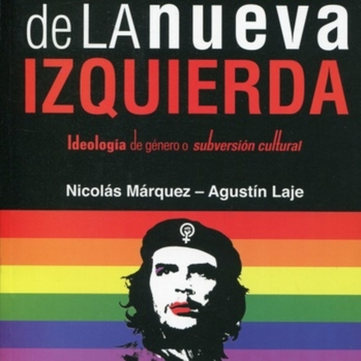 El Libro Negro de la Nueva Izquierda (Audiolibro)