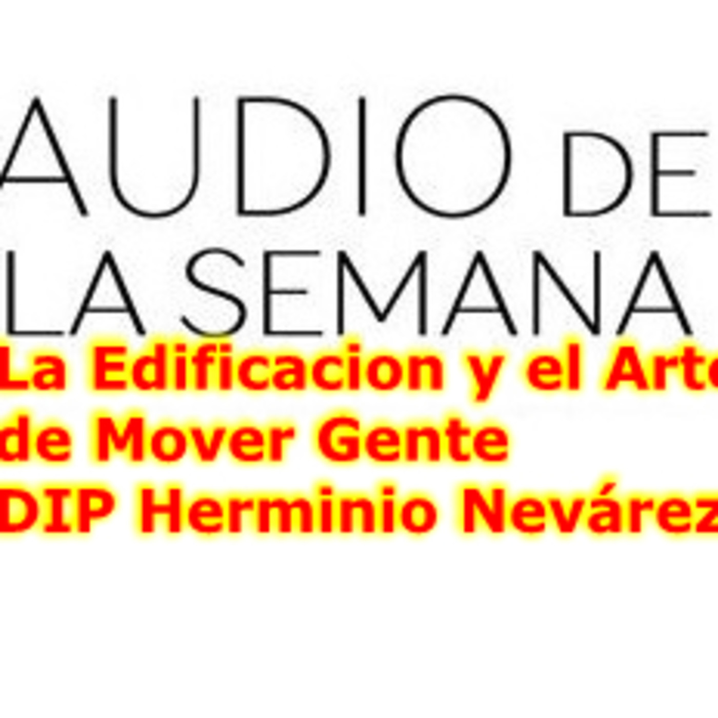 Podcast Audio de la semana