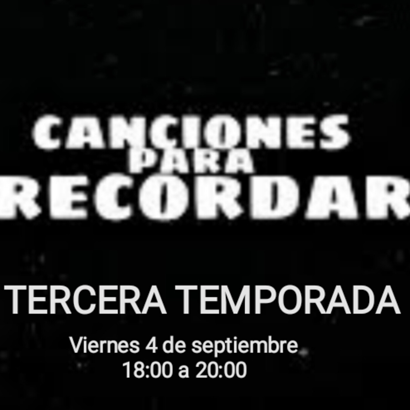 Programa Canciones para Recordar 04-09-2020