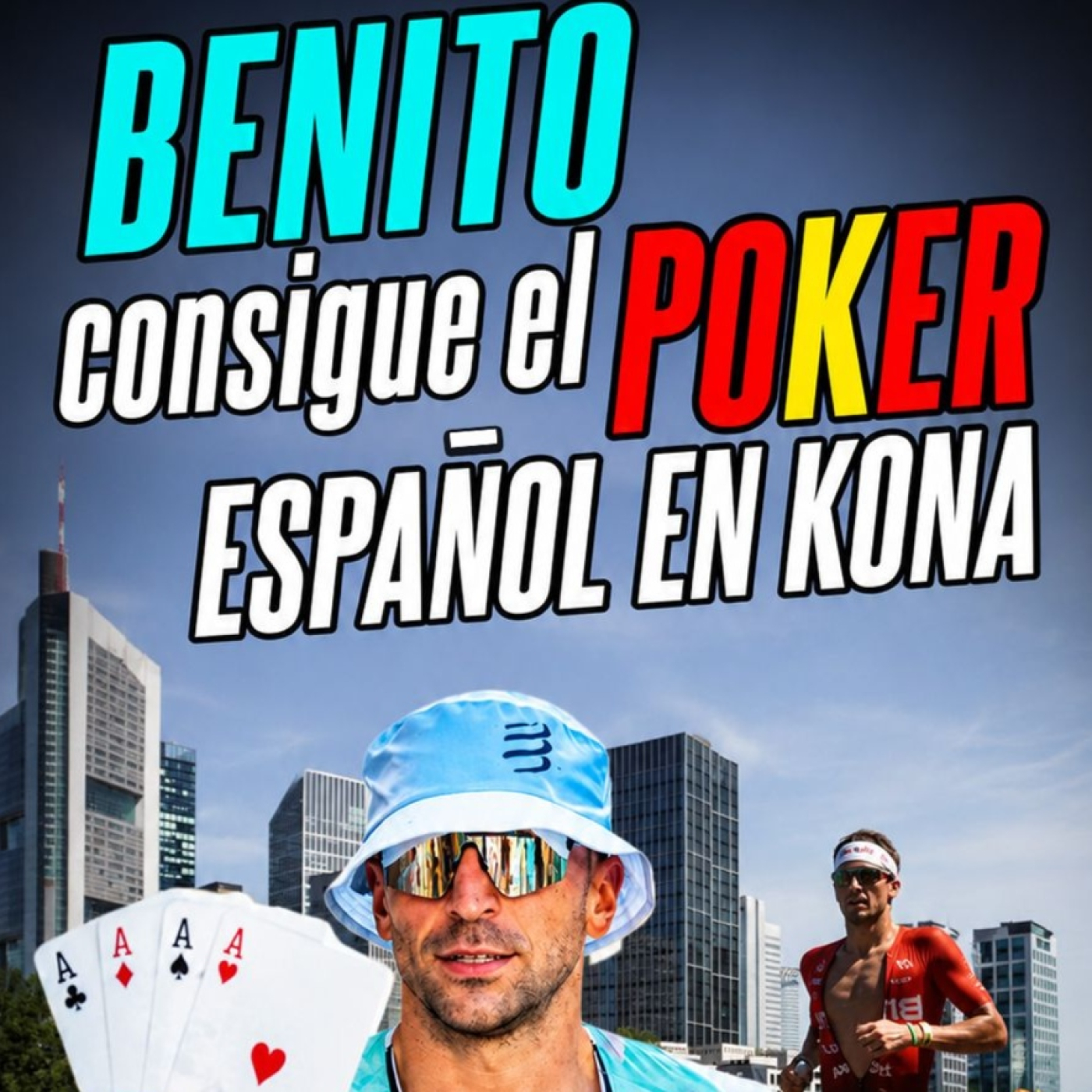6x28. Calor extremo y Benito redondea el póker español en Kona. episode artwork