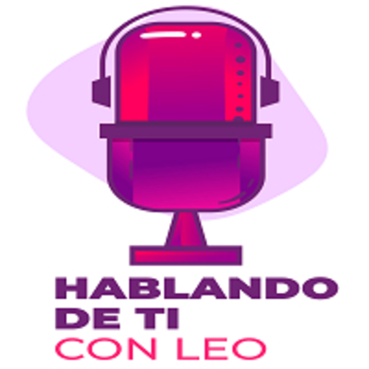 Hablando de ti, con Leo 250122 p174 parte II episode artwork