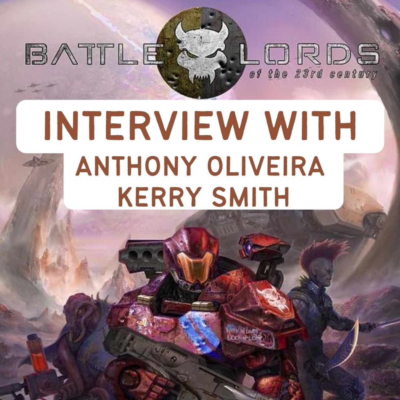 Interview - Battelords of the 23rd Century for Savage Worlds episode artwork