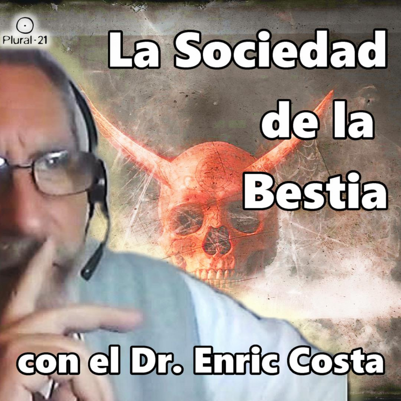 La sociedad de La Bestia, con el Dr. Enric Costa