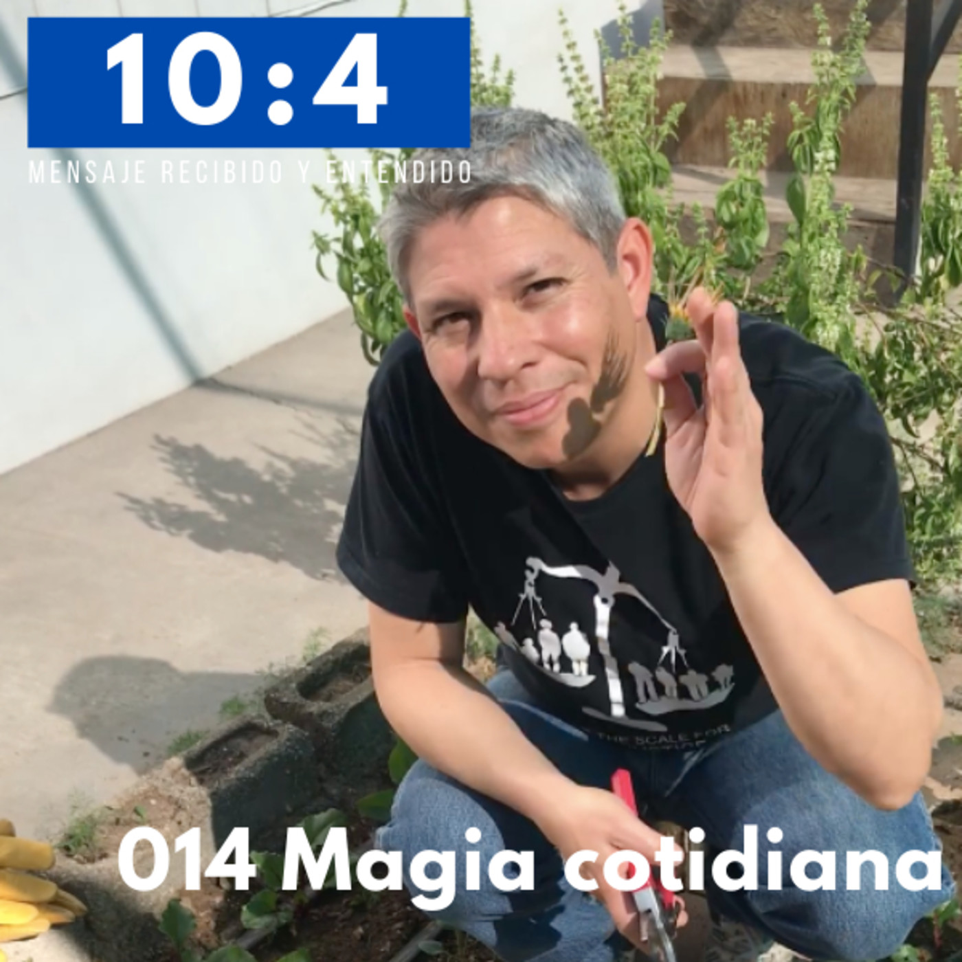 10:4 Mensaje recibido y entendido