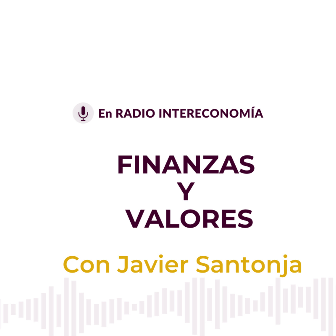 Finanzas y Valores 18/10/2021