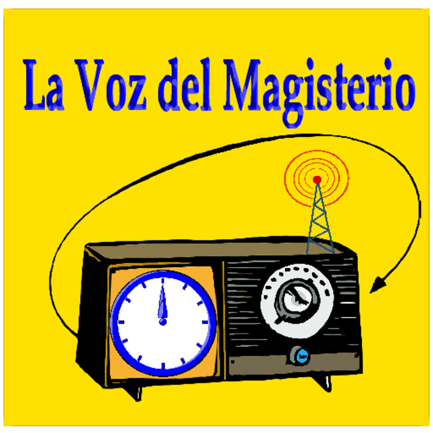 La Voz del Magisterio Radio - 20 Agosto 2017