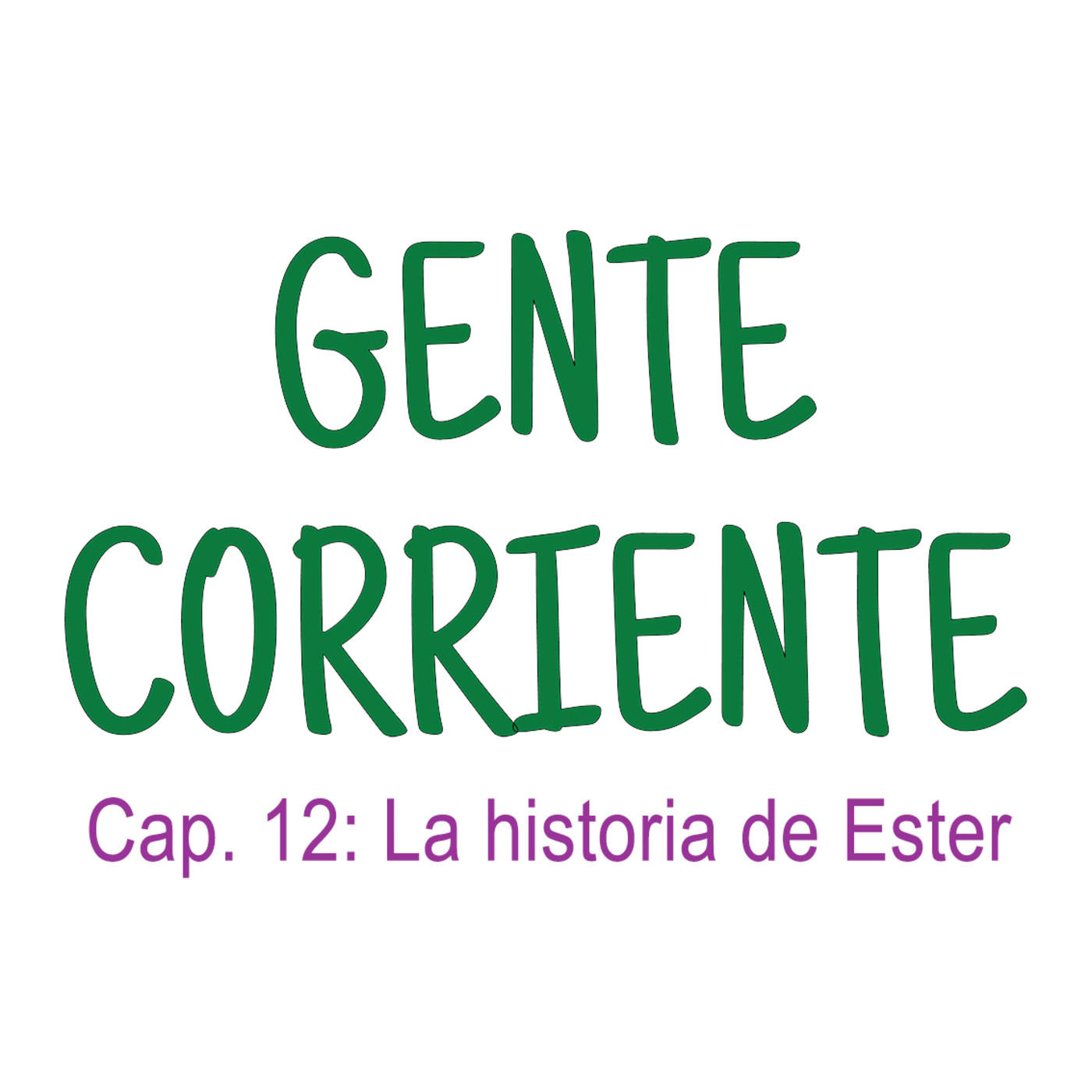 GENTE CORRIENTE