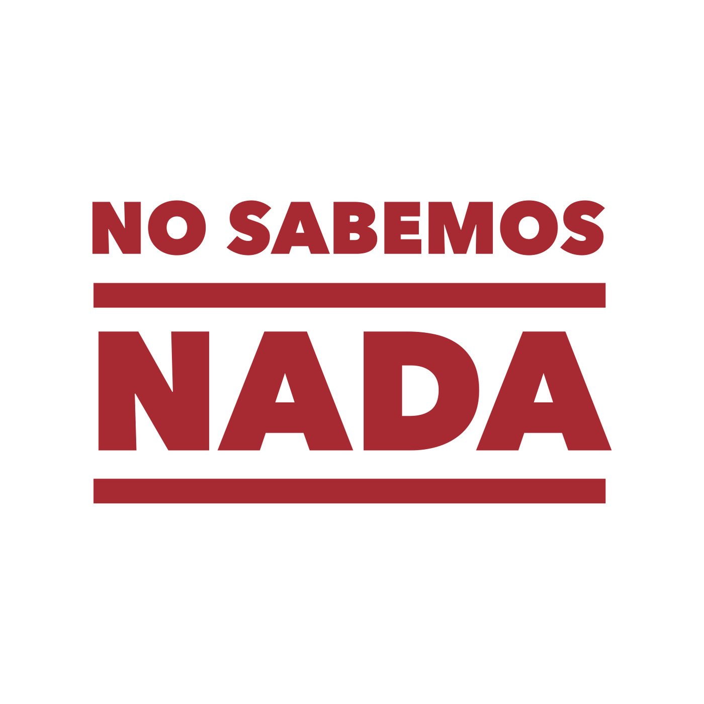 No Sabemos Nada