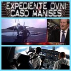 Expediente OVNI... Caso Manises, con Fernando Cámara.