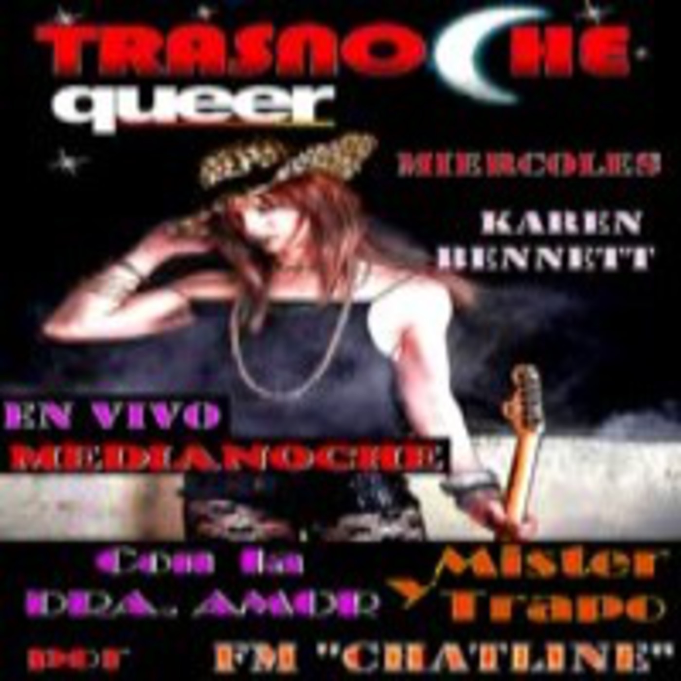 Trasnoche queer Nro: 06 - 29-10-2014 Con KAREN BENNETT