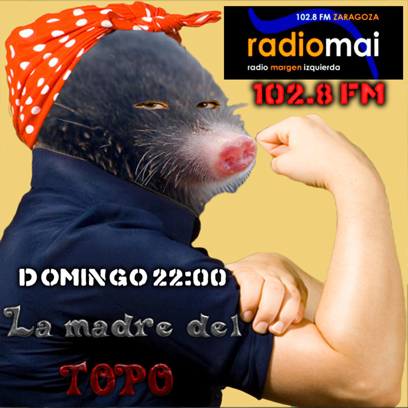 Madre del topo -Radio Mai-