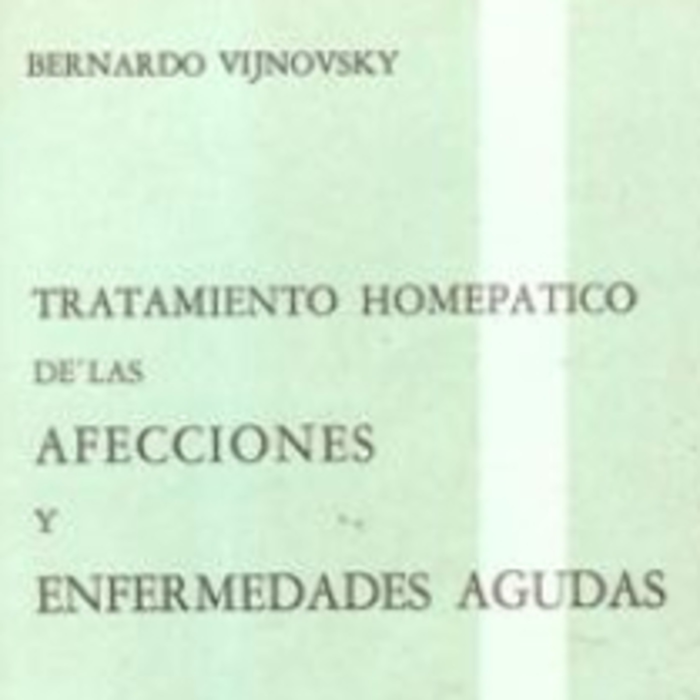 Enfermedades Agudas - Vijnovsky