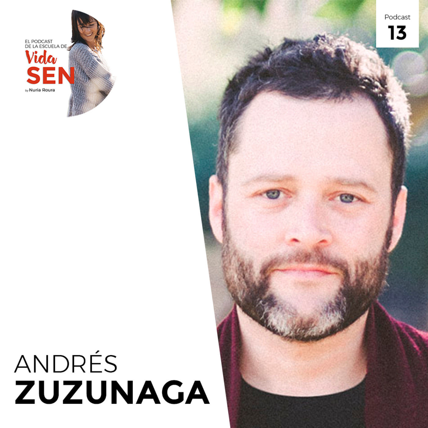 El Podcast de la Escuela de Vida SEN