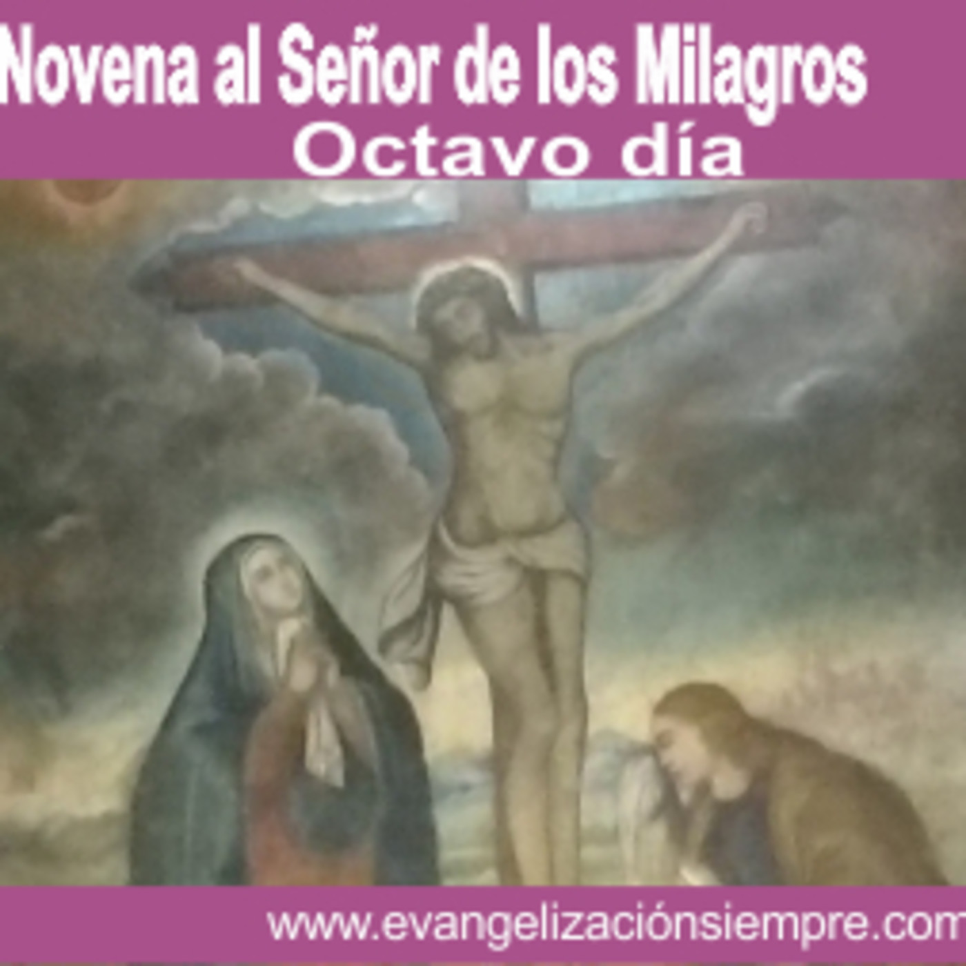 PRIMERA NOVENA AL SEÑOR DE LOS MILAGROS