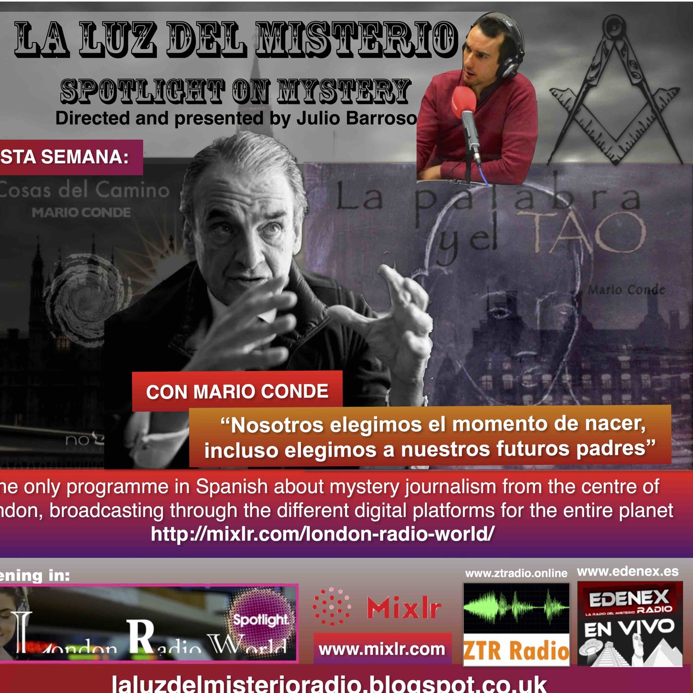 LA Luz del Misterio 16/11/2016- ESPECIAL MARIO CONDE
