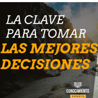 Las 4 Etapas para Tomar Las Mejores Decisiones