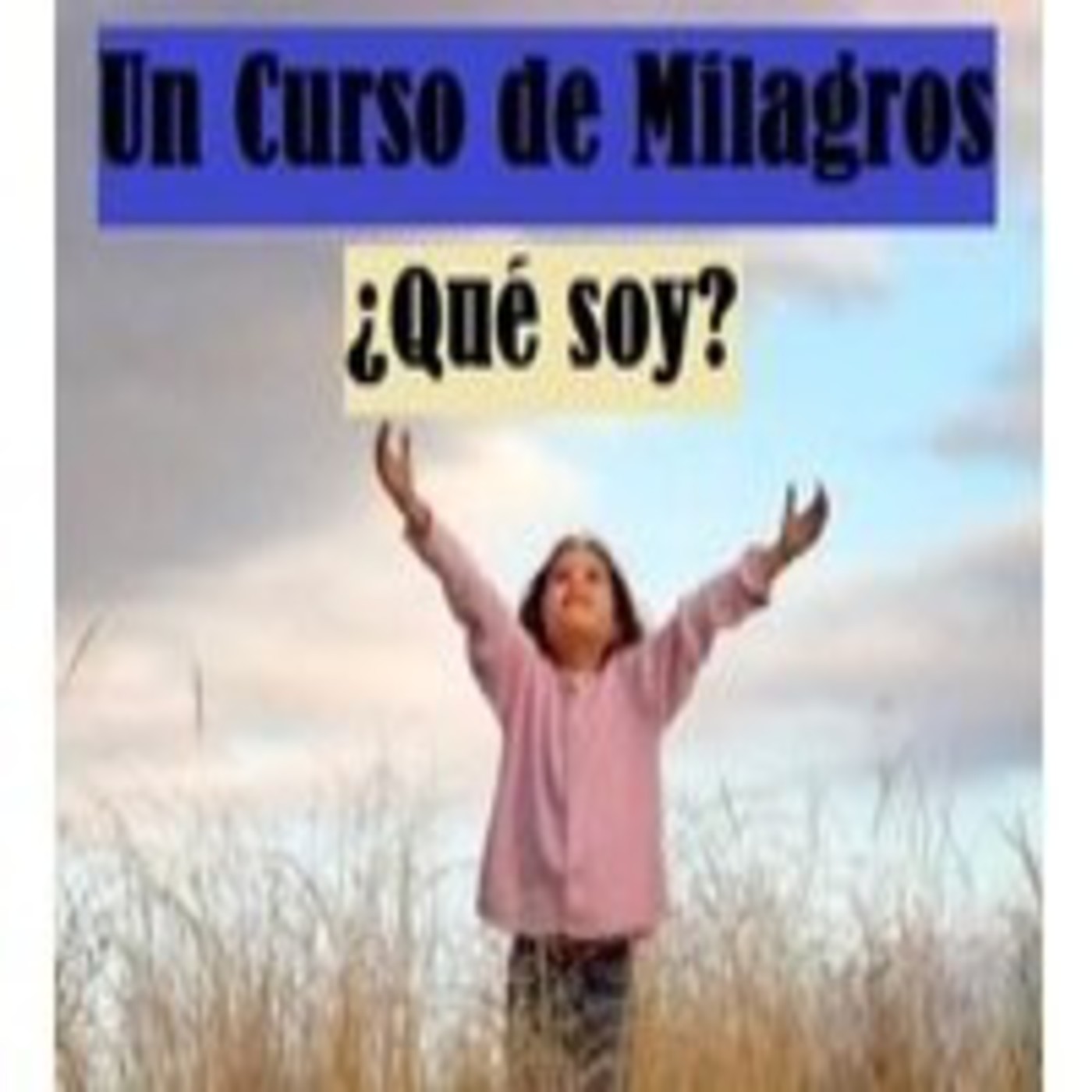 2ª Parte del LIBRO de EJERCICIOS de UCDM