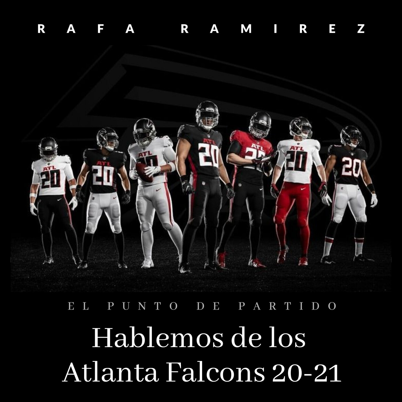 NFL Hablemos de los Atlanta Falcons 20-21 episode artwork