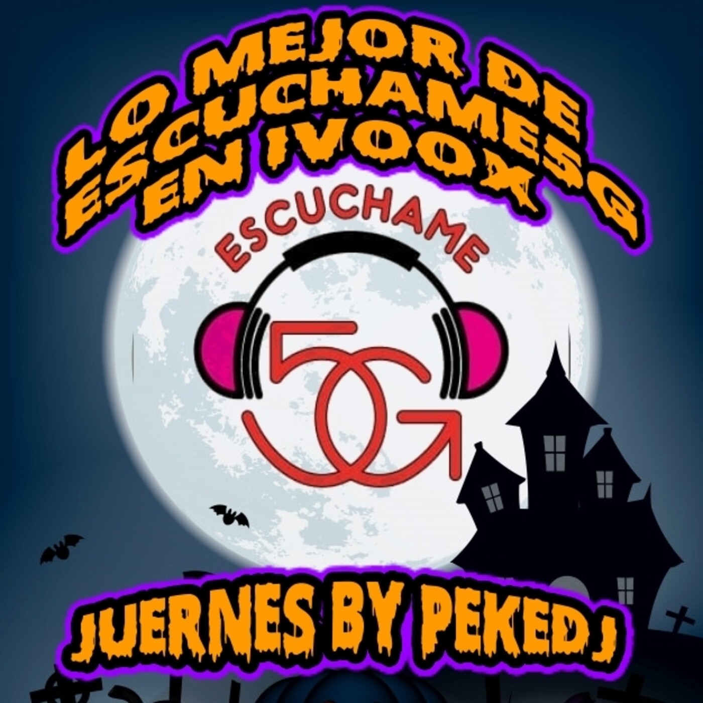 lo mejor de escuchame5g en ivoox episode artwork