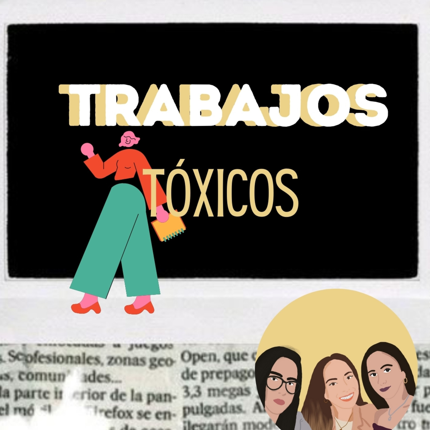 EP5. Trabajos TÓXICOS????